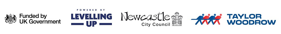 Logos for Funded by the UK Government; Powered by levelling up, Newcastle City Council; and Taylor Woodrow