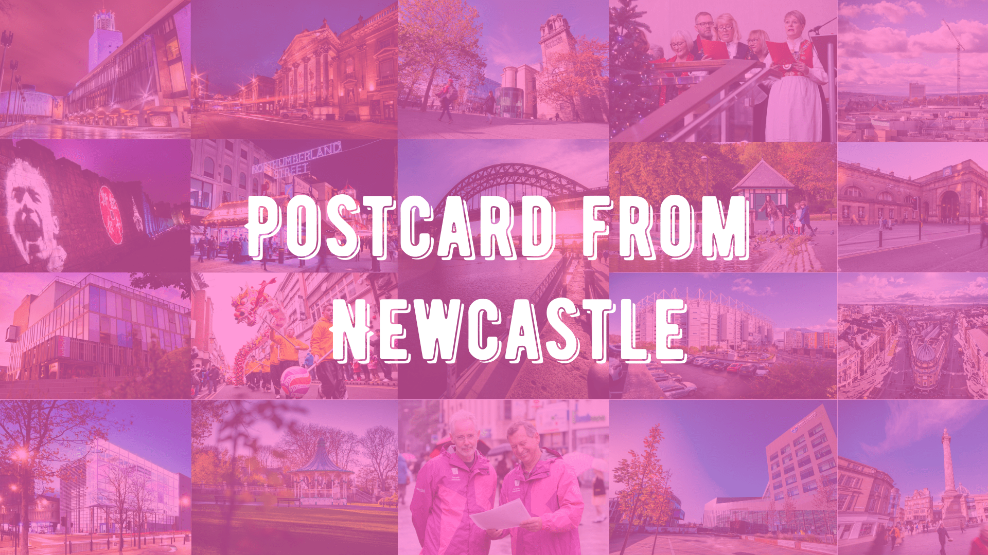 Images of Newcastle, coloured pink, with the text Postcard from Newcastle